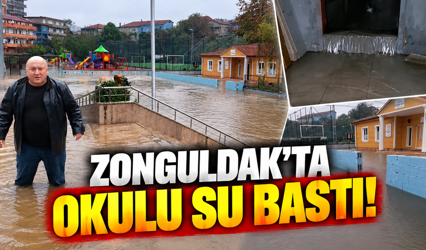 Zonguldak’ta Okulu Su Bastı!