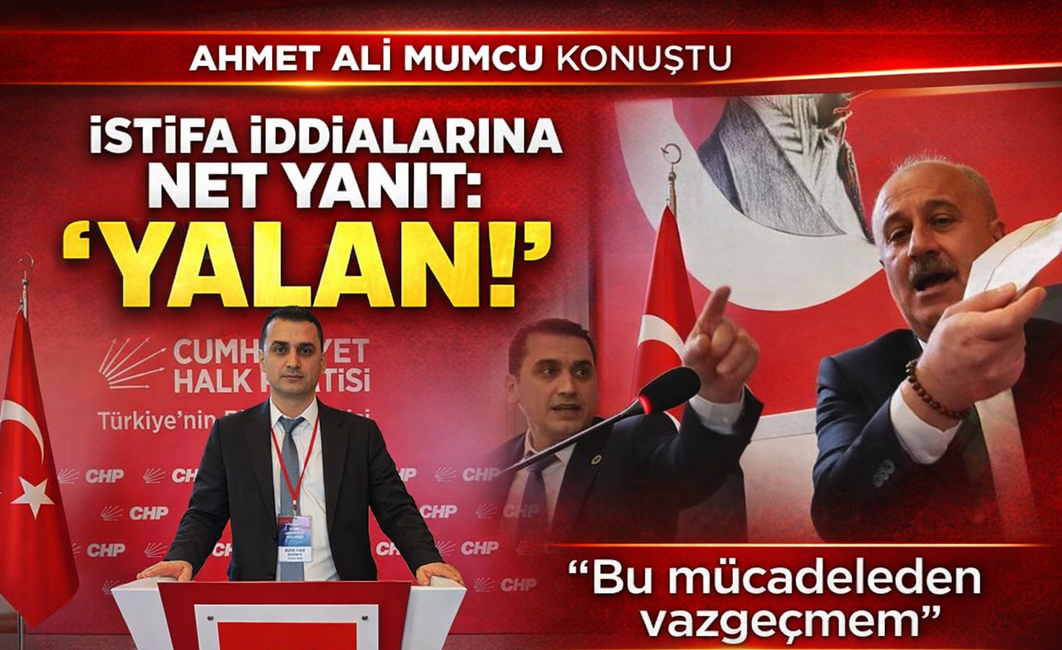 “Ahmet Ali Mumcu’dan İstifa İddialarına Net Yanıt: ‘Yalan!’”