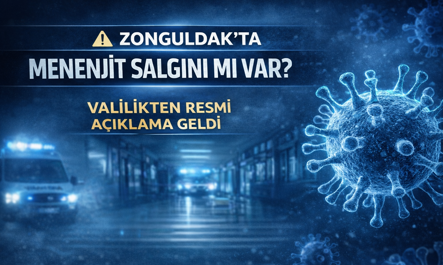Zonguldak'ta Menenjit Salgını mı Var? Valilikten Resmi Açıklama Geldi