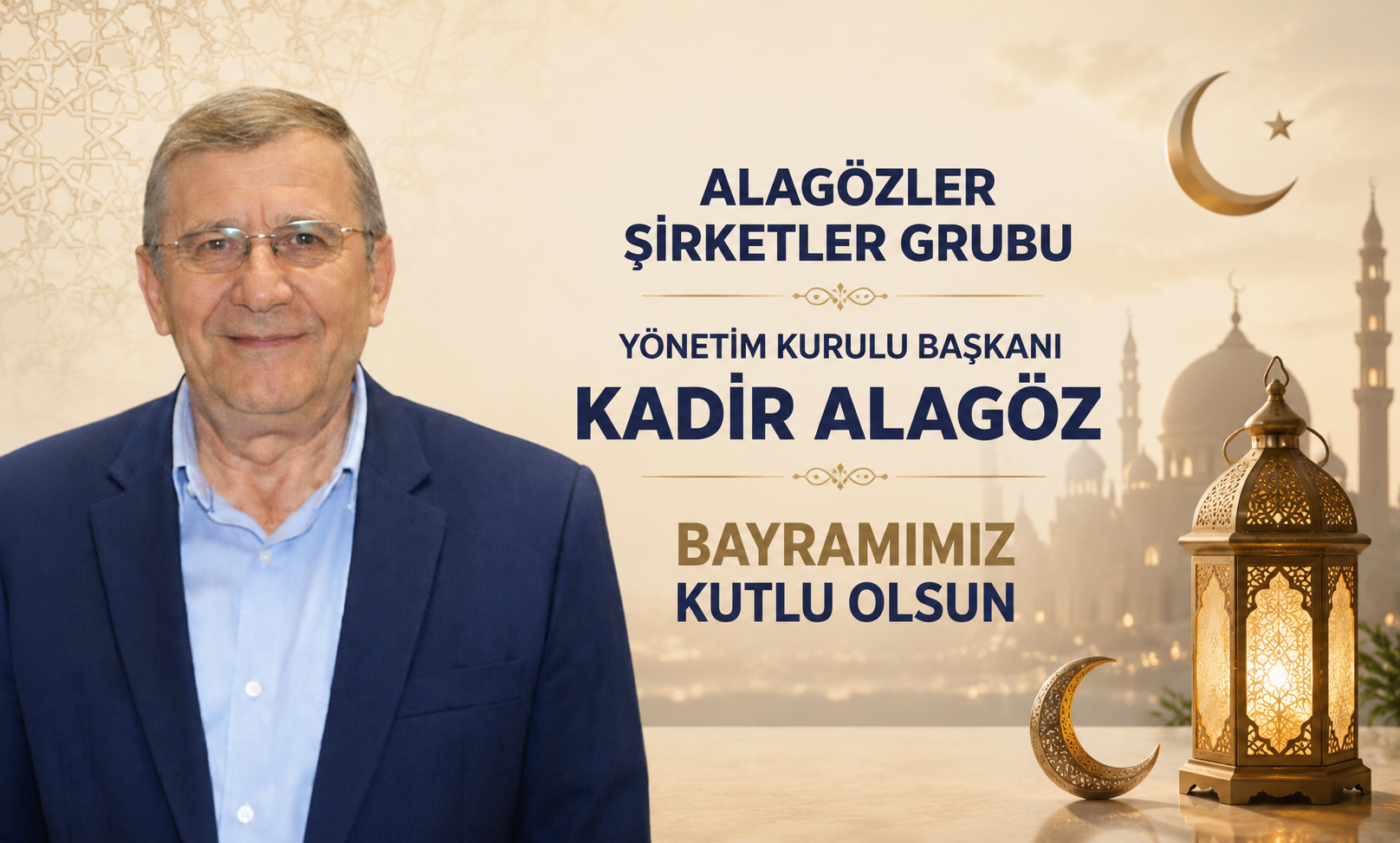 ALAGÖZLER Şirketler Grubu - Kadir Alagöz, Bayramı Kutladı