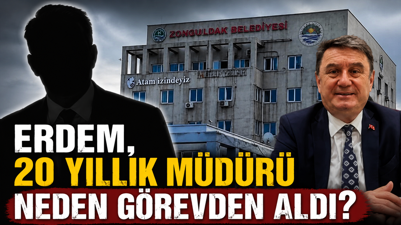 Erdem, 20 Yıllık Müdürü Neden Görevden Aldı?