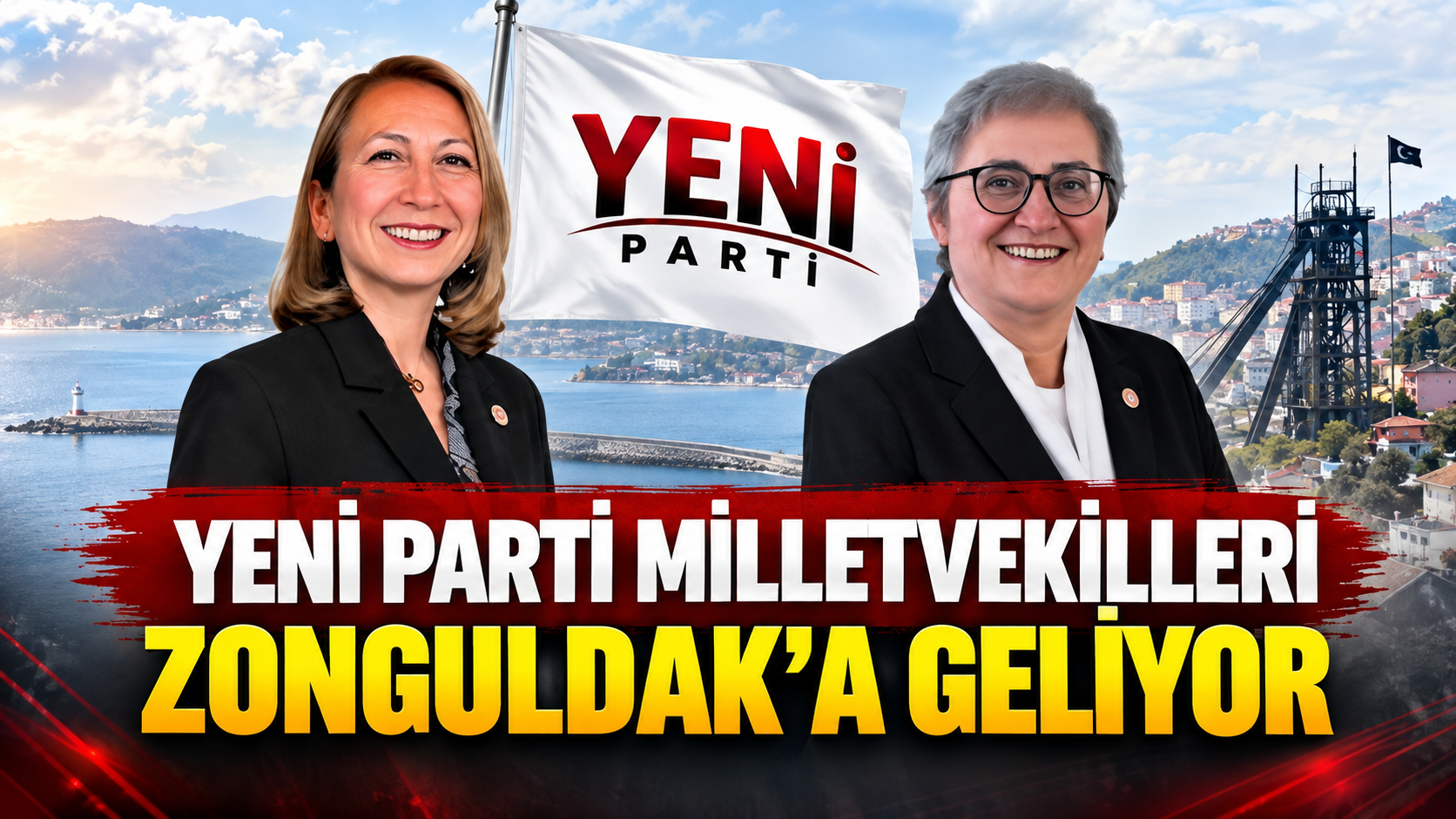 Yeni Parti Milletvekilleri Zonguldak’a Geliyor