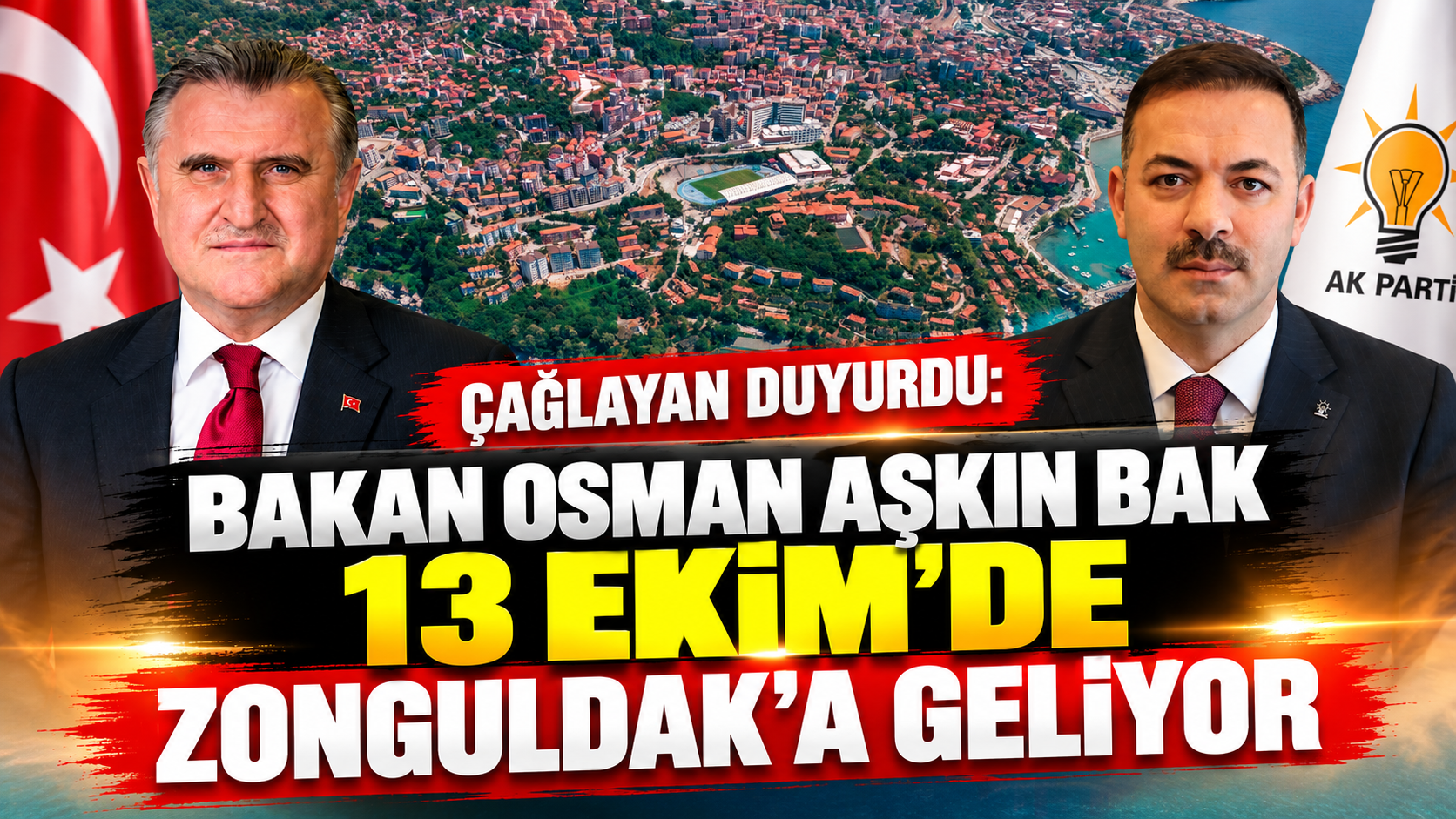 Bakan Osman Aşkın Bak Zonguldak’a Geliyor: AK Parti Tüm İlçelerde Sahada Olacak